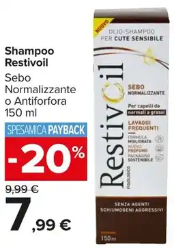 Carrefour Market Shampoo Restivoil offerta
