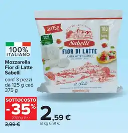 Carrefour Mozzarella Fior di Latte Sabelli offerta