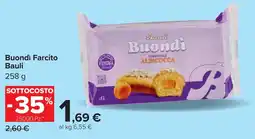 Carrefour Buondì Farcito Bauli offerta