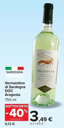 Carrefour Vermentino di Sardegna DOC Aragosta offerta