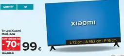 Carrefour Tv Led Xiaomi Mod. 32A offerta