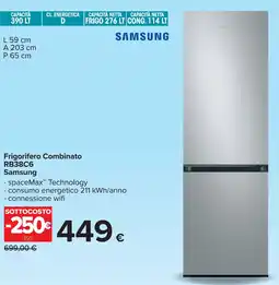 Carrefour Frigorifero Combinato RB38C6 Samsung offerta