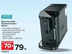 Carrefour Macchina Caffè Superautomatica Symex offerta