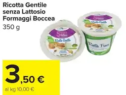 Carrefour Ricotta Gentile senza Lattosio Formaggi Boccea offerta