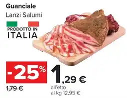 Carrefour Guanciale Lanzi Salumi offerta