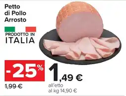 Carrefour Petto di Pollo Arrosto offerta