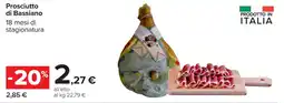 Carrefour Prosciutto di Bassiano offerta
