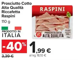 Carrefour Prosciutto Cotto Alta Qualità Riccafetta Raspini offerta