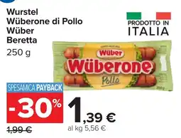 Carrefour Wurstel Wüberone di Pollo Wüber Beretta offerta