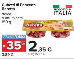 Carrefour Cubetti di Pancetta Beretta dolce offerta