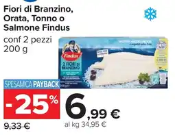 Carrefour Fiori di Branzino, Orata, Tonno o Salmone Findus offerta