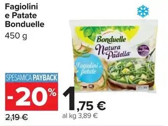 Carrefour Fagiolini e Patate Bonduelle offerta