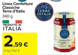 Carrefour Linea Confetture Classiche Terre d'Italia offerta