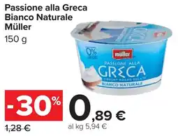 Carrefour Passione alla Greca Bianco Naturale Müller offerta