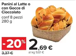 Carrefour Panini al Latte o con Gocce di Cioccolato offerta