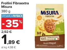 Carrefour Frollini Fibraextra Misura offerta