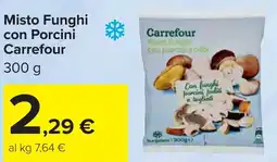 Carrefour Misto Funghi con Porcini Carrefour offerta