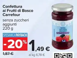 Carrefour Confettura ai Frutti di Bosco Carrefour offerta