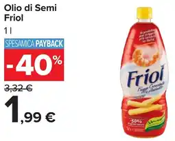 Carrefour Olio di Semi Friol offerta