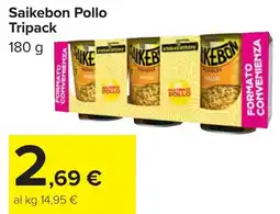 Carrefour Saikebon Pollo Tripack offerta