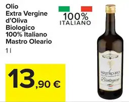 Carrefour Olio Extra Vergine d'Oliva Biologico 100% Italiano Mastro Oleario offerta