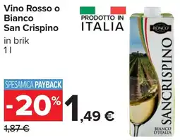 Carrefour Vino Rosso o Bianco San Crispino offerta