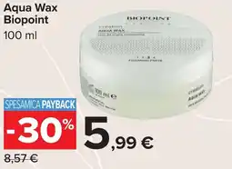 Carrefour Aqua Wax Biopoint offerta