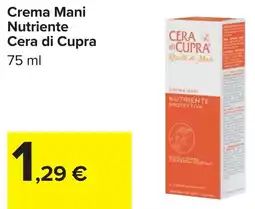 Carrefour Crema Mani Nutriente Cera di Cupra offerta