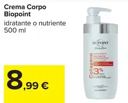 Carrefour Crema Corpo Biopoint offerta