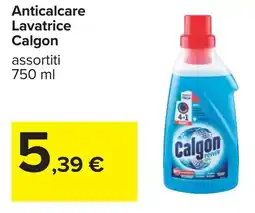 Carrefour Anticalcare Lavatrice Calgon assortiti offerta