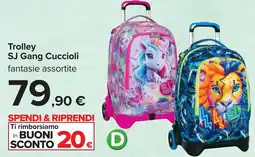 Carrefour Trolley SJ Gang Cuccioli offerta
