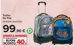 Carrefour Trolley Go Pop offerta
