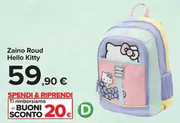 Carrefour Zaino Roud Hello Kitty offerta