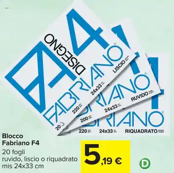 Carrefour Blocco Fabriano F4 offerta