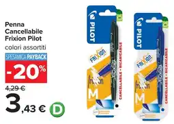 Carrefour Penna Cancellabile Frixion Pilot offerta
