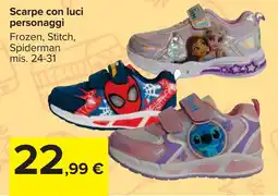 Carrefour Scarpe con luci personaggi offerta