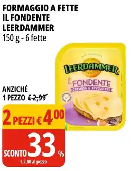Tigros Formaggio a fette il fondente LEERDAMMER offerta