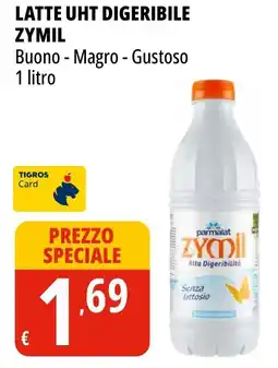 Tigros Latte uht digeribile ZYMIL offerta