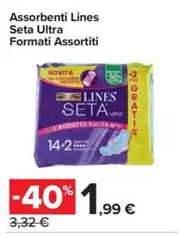 Carrefour Assorbenti Lines Seta Ultra Formati Assortiti offerta