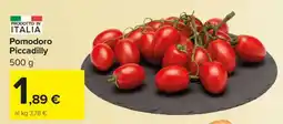 Carrefour Pomodoro Piccadilly offerta