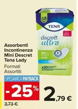 Carrefour Assorbenti Incontinenza Mini Descret Tena Lady offerta