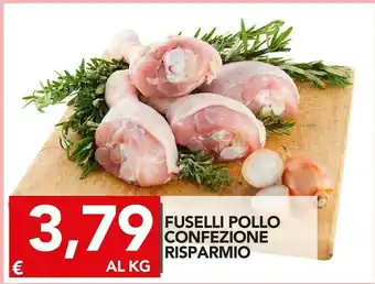 TuoDi Fuselli pollo confezione risparmio offerta