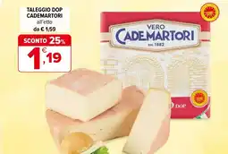 Iperal Taleggio dop CADEMARTORI offerta