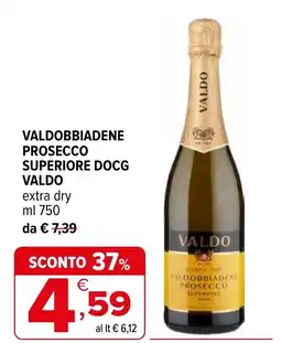 Iperal Valdobbiadene prosecco superiore docg VALDO extra dry offerta
