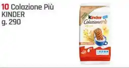 Supermercati Dok 10 Colazione Più KINDER offerta