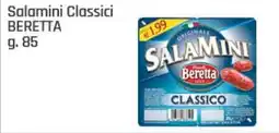Supermercati Dok Salamini Classici BERETTA offerta