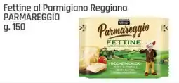 Supermercati Dok Fettine al Parmigiano Reggiano PARMAREGGIO offerta