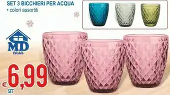 MD Discount Set 3 bicchieri per acqua offerta