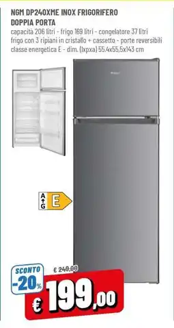 Famila NGM DP240XME INOX FRIGORIFERO DOPPIA PORTA offerta