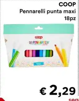 Coop COOP Pennarelli punta maxi 18pz offerta